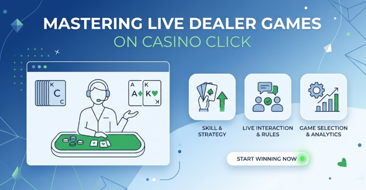 Mastering live dealer games on Casino Click