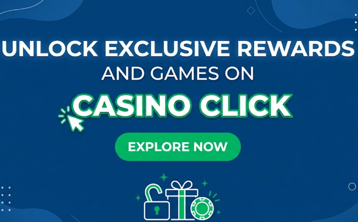 Unlock exclusive rewards and games on Casino Click